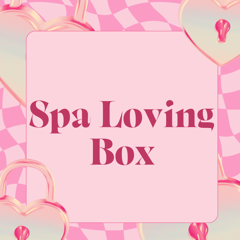 Spa Loving Box